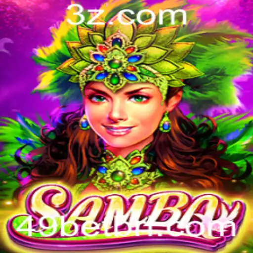 Samba: Descubra o Vibrante Jogo Associado ao 49bet